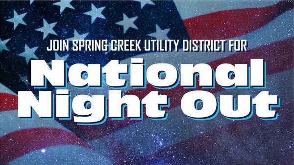 Join spring creek utility district for National Night out